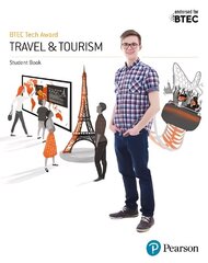 BTEC Tech Award in Travel and Tourism Student Book hind ja info | Majandusalased raamatud | kaup24.ee
