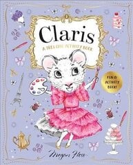 Claris: A Tres Chic Activity Book Volume #1: Claris: The Chicest Mouse in Paris цена и информация | Книги для малышей | kaup24.ee