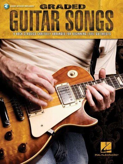 Graded Guitar Songs: 9 Rock Classics Carefully Arranged for Beginning-Level Guitarists цена и информация | Kunstiraamatud | kaup24.ee
