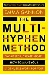 Multi-Hyphen Method: The Sunday Times business bestseller цена и информация | Самоучители | kaup24.ee