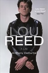 Lou Reed: Radio 4 Book of the Week цена и информация | Биографии, автобиогафии, мемуары | kaup24.ee