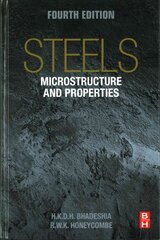 Steels: Microstructure and Properties 4th edition hind ja info | Ühiskonnateemalised raamatud | kaup24.ee