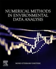 Numerical Methods in Environmental Data Analysis hind ja info | Ühiskonnateemalised raamatud | kaup24.ee