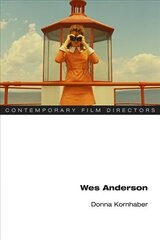 Wes Anderson hind ja info | Elulooraamatud, biograafiad, memuaarid | kaup24.ee
