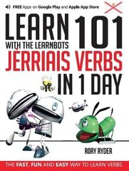 Learn 101 Jerriais Verbs in 1 Day: With LearnBots 1st hind ja info | Võõrkeele õppematerjalid | kaup24.ee