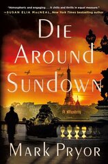 Die Around Sundown: A Mystery hind ja info | Fantaasia, müstika | kaup24.ee