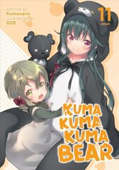 Kuma Kuma Kuma Bear (Light Novel) Vol. 11 цена и информация | Фантастика, фэнтези | kaup24.ee