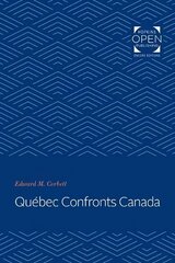 Quebec Confronts Canada hind ja info | Ühiskonnateemalised raamatud | kaup24.ee