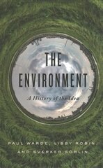 Environment: A History of the Idea цена и информация | Книги по экономике | kaup24.ee