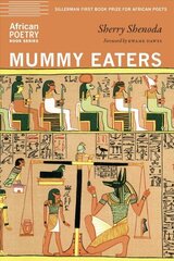 Mummy Eaters hind ja info | Luule | kaup24.ee