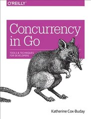 Concurrency in Go: Tools and Techniques for Developers hind ja info | Majandusalased raamatud | kaup24.ee