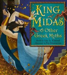 King Midas & Other Greek Myths hind ja info | Noortekirjandus | kaup24.ee