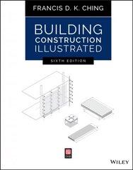 Building Construction Illustrated, Sixth Edition 6th Edition цена и информация | Книги по архитектуре | kaup24.ee