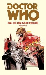 Doctor Who and the Dinosaur Invasion hind ja info | Fantaasia, müstika | kaup24.ee