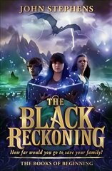 Black Reckoning: The Books of Beginning 3 hind ja info | Noortekirjandus | kaup24.ee