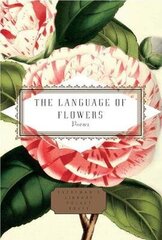 Language of Flowers: Selected by Jane Holloway hind ja info | Luule | kaup24.ee