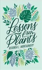 Lessons from Plants цена и информация | Книги по садоводству | kaup24.ee
