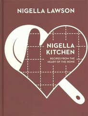 Nigella Kitchen: Recipes from the Heart of the Home (Nigella Collection) цена и информация | Книги рецептов | kaup24.ee