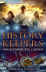 History Keepers: Nightship to China hind ja info | Noortekirjandus | kaup24.ee