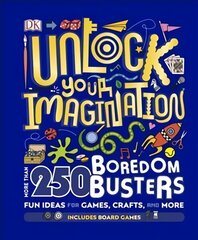 Unlock Your Imagination: 250 Boredom Busters - Fun Ideas for Games, Crafts, and Challenges hind ja info | Noortekirjandus | kaup24.ee