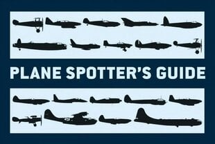 Plane Spotter's Guide цена и информация | Исторические книги | kaup24.ee