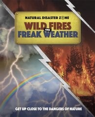 Natural Disaster Zone: Wildfires and Freak Weather hind ja info | Noortekirjandus | kaup24.ee