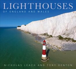 Lighthouses of England and Wales hind ja info | Reisiraamatud, reisijuhid | kaup24.ee