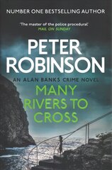 Many Rivers to Cross: DCI Banks 26 цена и информация | Фантастика, фэнтези | kaup24.ee