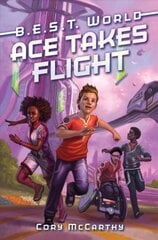Ace Takes Flight hind ja info | Noortekirjandus | kaup24.ee