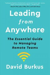 Leading from Anywhere: The Essential Guide to Managing Remote Teams hind ja info | Majandusalased raamatud | kaup24.ee