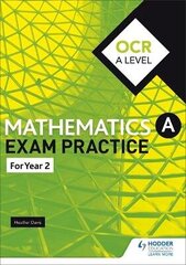 OCR A Level (Year 2) Mathematics Exam Practice hind ja info | Majandusalased raamatud | kaup24.ee