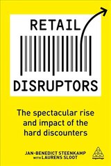 Retail Disruptors: The Spectacular Rise and Impact of the Hard Discounters цена и информация | Книги по экономике | kaup24.ee