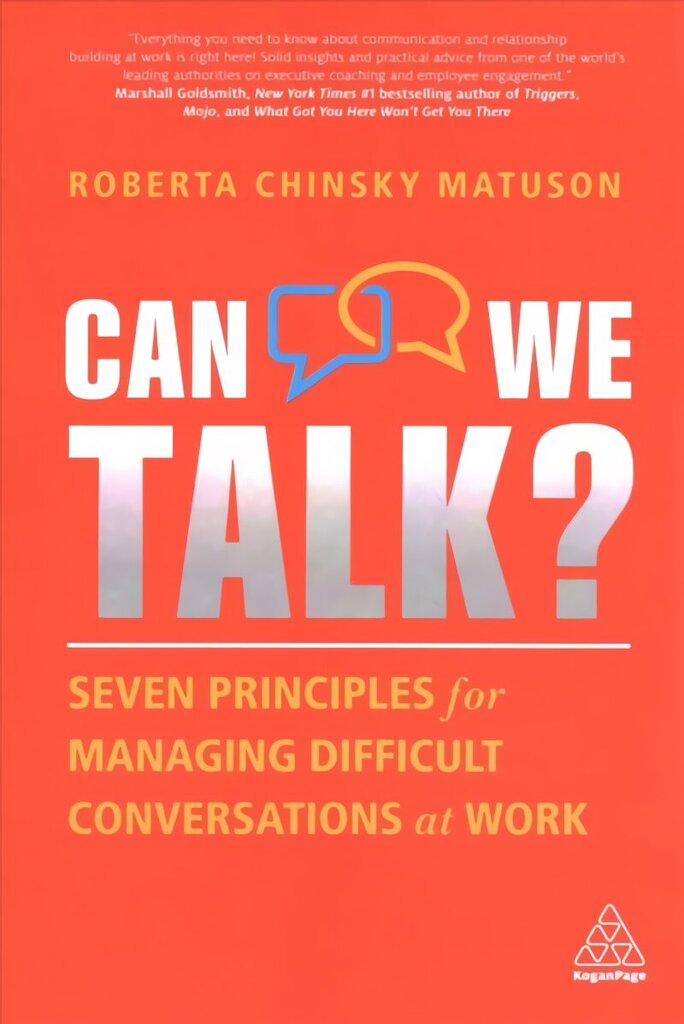 Can We Talk?: Seven Principles for Managing Difficult Conversations at Work цена и информация | Majandusalased raamatud | kaup24.ee