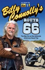 Billy Connolly's Route 66: The Big Yin on the Ultimate American Road Trip цена и информация | Путеводители, путешествия | kaup24.ee