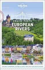 Lonely Planet Cruise Ports European Rivers цена и информация | Путеводители, путешествия | kaup24.ee