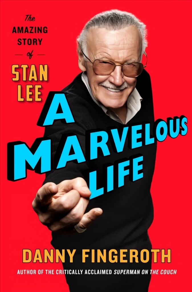 Marvelous Life: The Amazing Story of Stan Lee Annotated edition hind ja info | Elulooraamatud, biograafiad, memuaarid | kaup24.ee