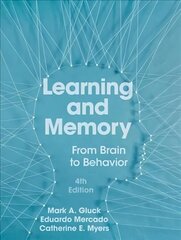 Learning and Memory 4th ed. 2020 цена и информация | Книги по социальным наукам | kaup24.ee