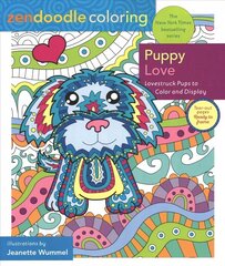 Zendoodle Coloring: Puppy Love: Lovestruck Pups to Color and Display hind ja info | Tervislik eluviis ja toitumine | kaup24.ee