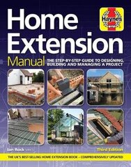 Home Extension Manual (3rd edition): The step-by-step guide to planning, building and managing a project 3rd New edition цена и информация | Книги о питании и здоровом образе жизни | kaup24.ee