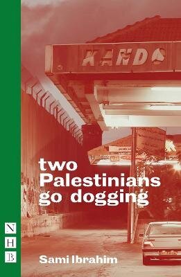 two Palestinians go dogging hind ja info | Lühijutud, novellid | kaup24.ee