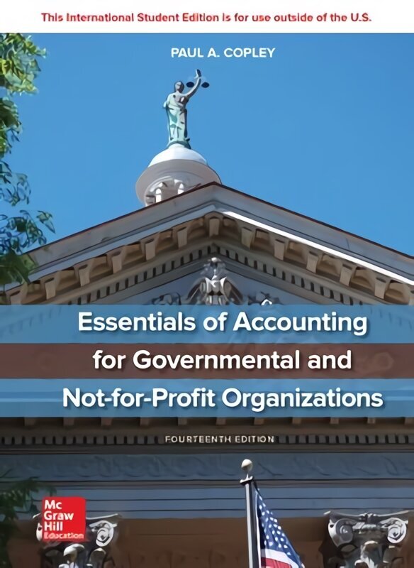 ISE Essentials of Accounting for Governmental and Not-for-Profit Organizations 14th edition hind ja info | Majandusalased raamatud | kaup24.ee