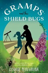 Gramps and the Shield Bugs цена и информация | Книги для подростков и молодежи | kaup24.ee