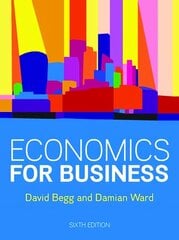 Economics for Business, 6e 6th edition цена и информация | Книги по экономике | kaup24.ee