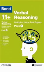 Bond 11plus: Verbal Reasoning: Multiple-choice Test Papers: Pack 1, Pack 1 hind ja info | Noortekirjandus | kaup24.ee