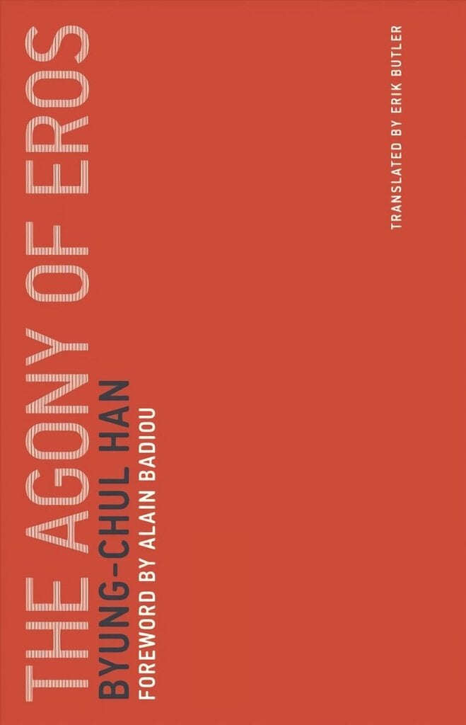 Agony of Eros, Volume 1 цена и информация | Ajalooraamatud | kaup24.ee