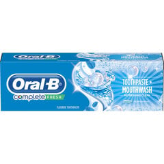 Зубная паста  Oral-B Complete Mouthwash & Whitening, 75 мл цена и информация | Для ухода за зубами | kaup24.ee