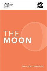 Imray Explorer Guide - The Moon цена и информация | Книги о питании и здоровом образе жизни | kaup24.ee