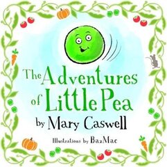 Adventures of Little Pea hind ja info | Väikelaste raamatud | kaup24.ee