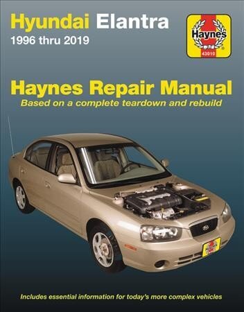 Hyundai Elantra 1996 Thru 2019 Haynes Repair Manual: Based on a Complete Teardown and Rebuild - Includes Essential Information for Today's More Complex Vehicles цена и информация | Reisiraamatud, reisijuhid | kaup24.ee