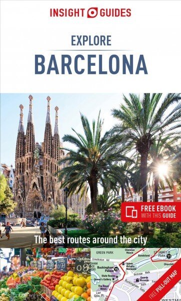 Insight Guides Explore Barcelona (Travel Guide with Free eBook) 3rd Revised edition цена и информация | Reisiraamatud, reisijuhid | kaup24.ee